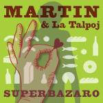 martin_kaj_la_talpoj_-_superbazaro.jpg